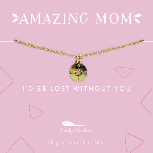 Amazing Mom Necklace - Compass